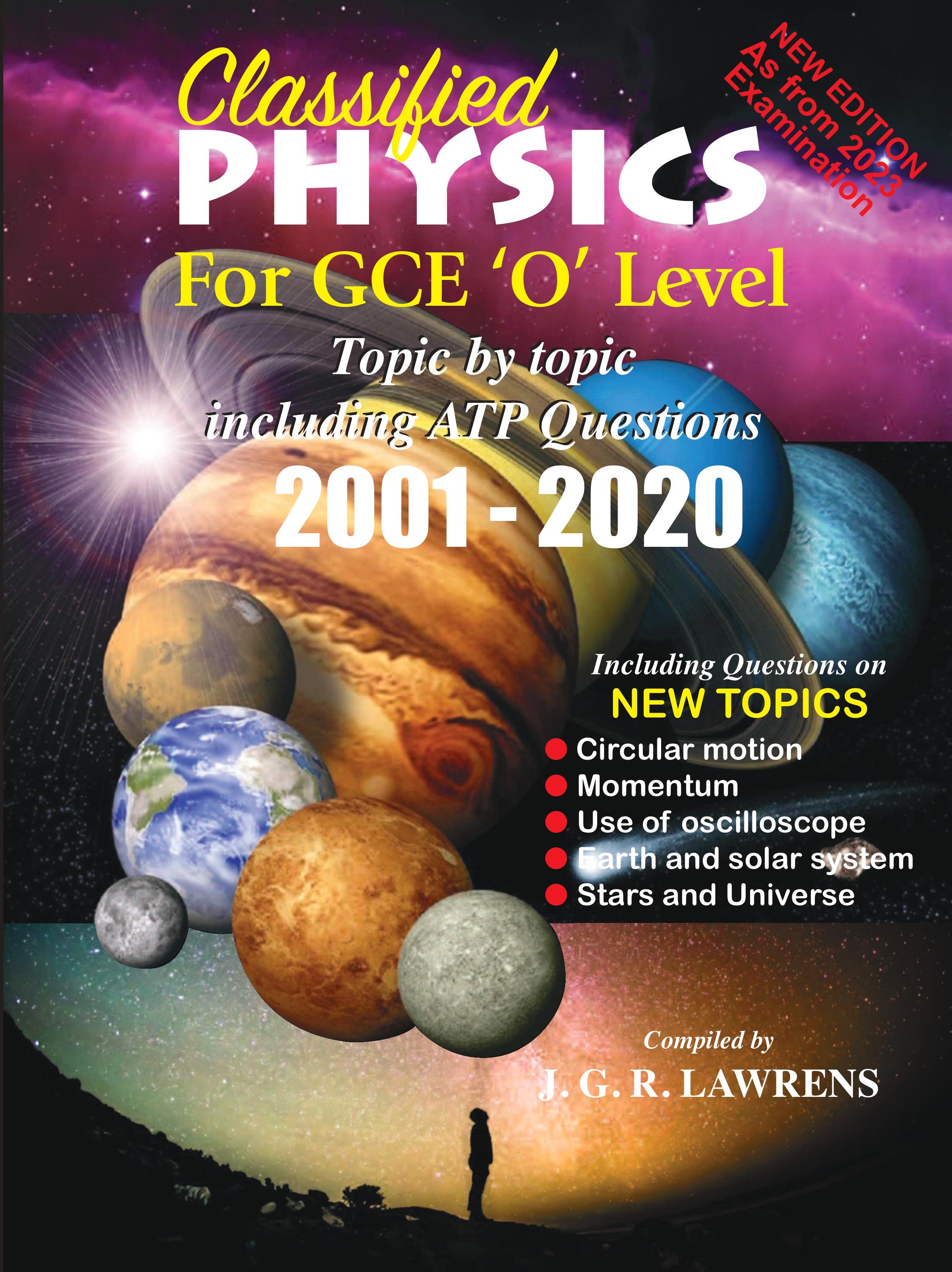 CLASSIFIED PHYSICS O LEVEL 5ED 2011-2020 - LAWRENS EXAM 2023